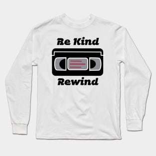 Rewind Long Sleeve T-Shirt